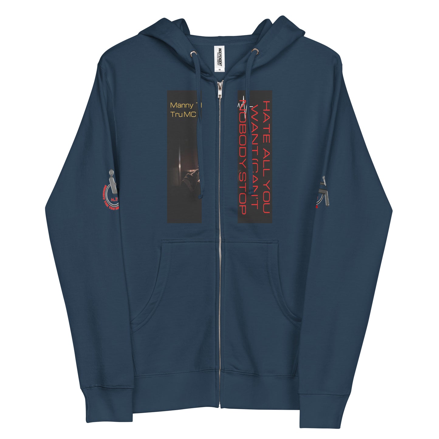 Hate all you want (Can't nobody stop me Unisex fleece zip up hoodie