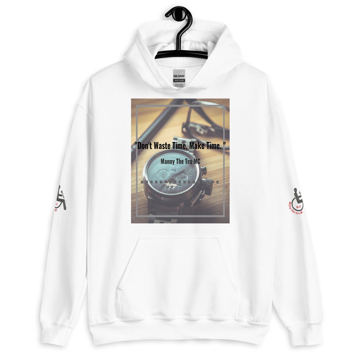 Don't waste time make time Unisex Hoodie
