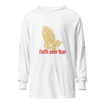 Faith over fear Hooded long-sleeve tee