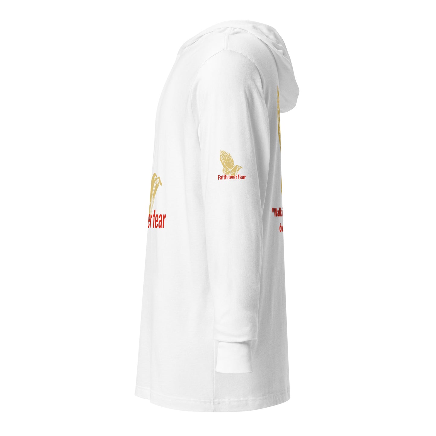 Faith over fear Hooded long-sleeve tee