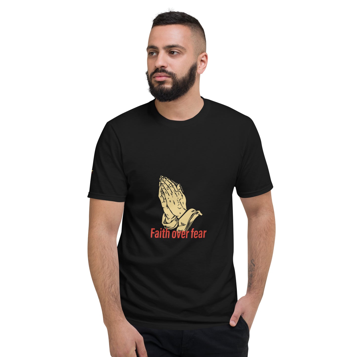 Faith over fear Short-Sleeve T-Shirt