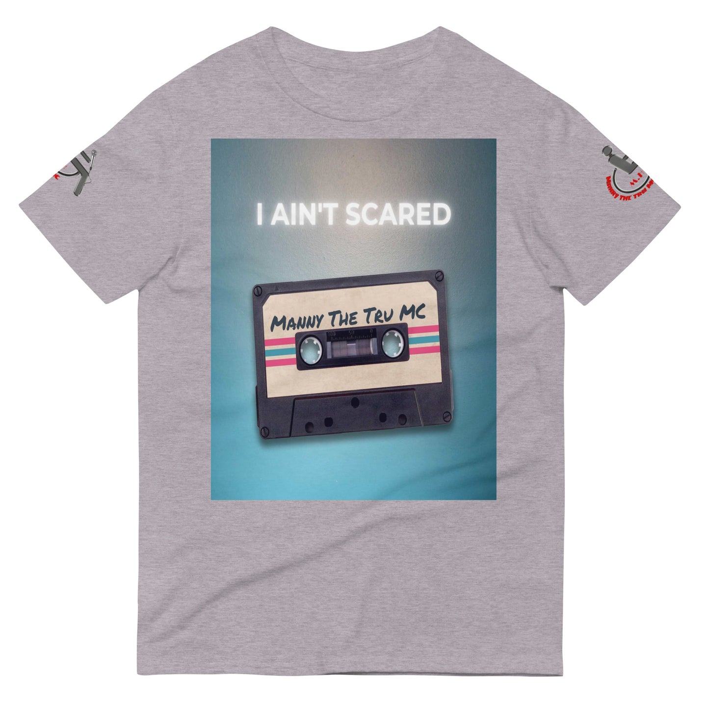 I Ain’t Scared Short-Sleeve T-Shirt