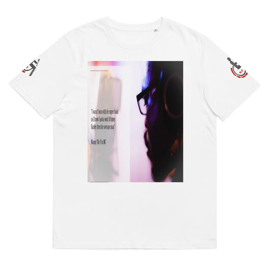 10 times harder Unisex organic cotton t-shirt
