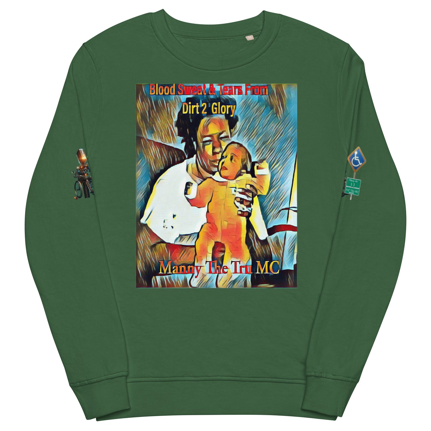 Blood Sweat & Tears from Dirt 2 Glory Unisex organic sweatshirt