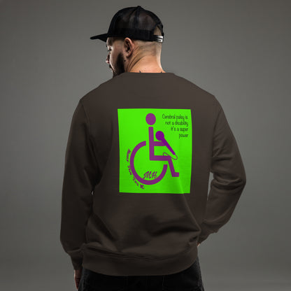 cerebral palsy awareness  Unisex organic sweatshirt