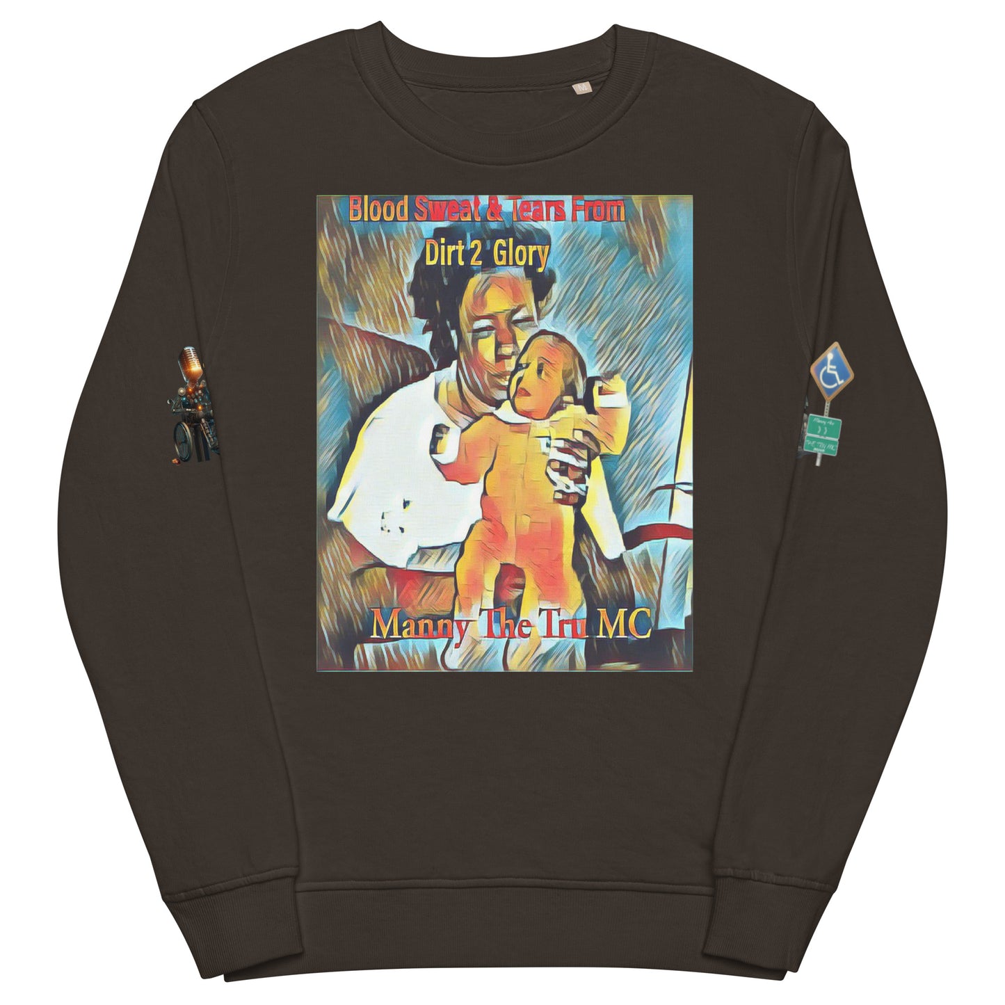 Blood Sweat & Tears from Dirt 2 Glory Unisex organic sweatshirt
