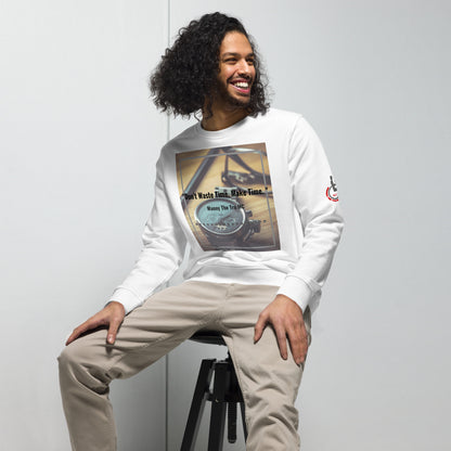 Don't waste time make time Unisex organic sweatshirt