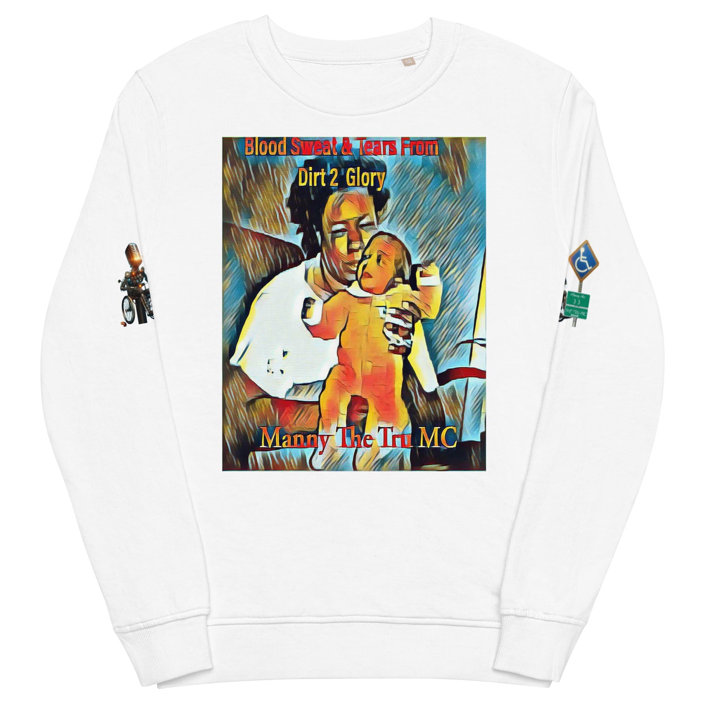 Blood Sweat & Tears from Dirt 2 Glory Unisex organic sweatshirt