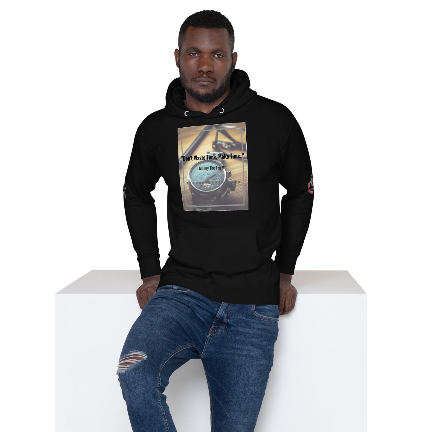 Don't waste time make time Unisex Hoodie