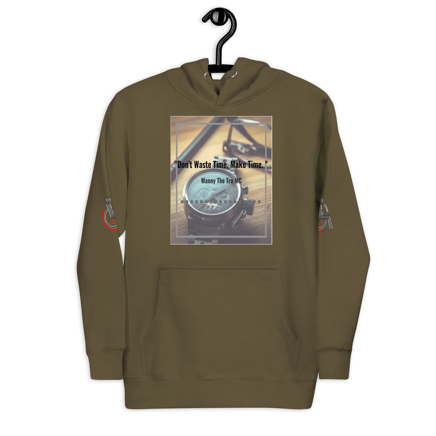 Don't waste time make time Unisex Hoodie