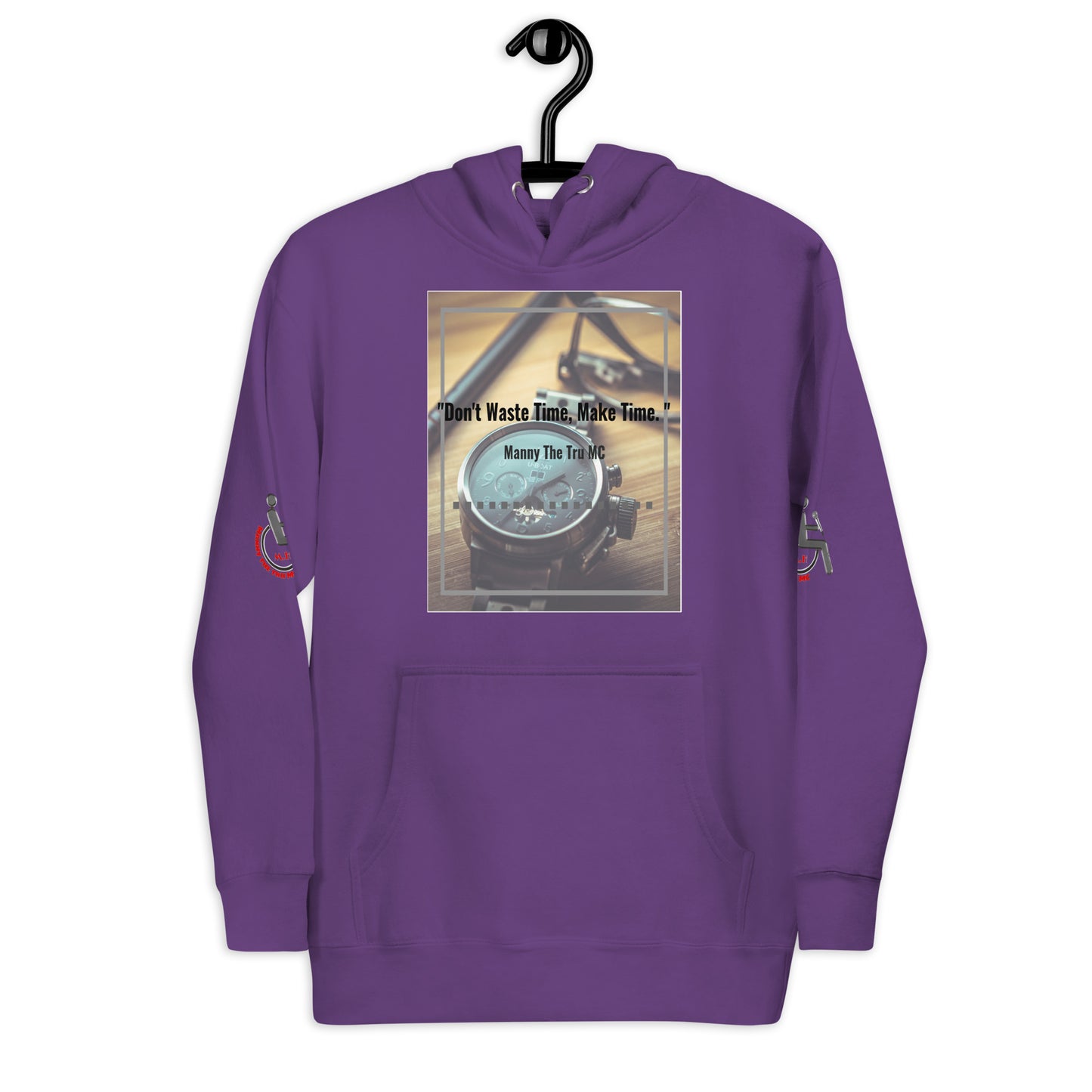 Don't waste time make time Unisex Hoodie