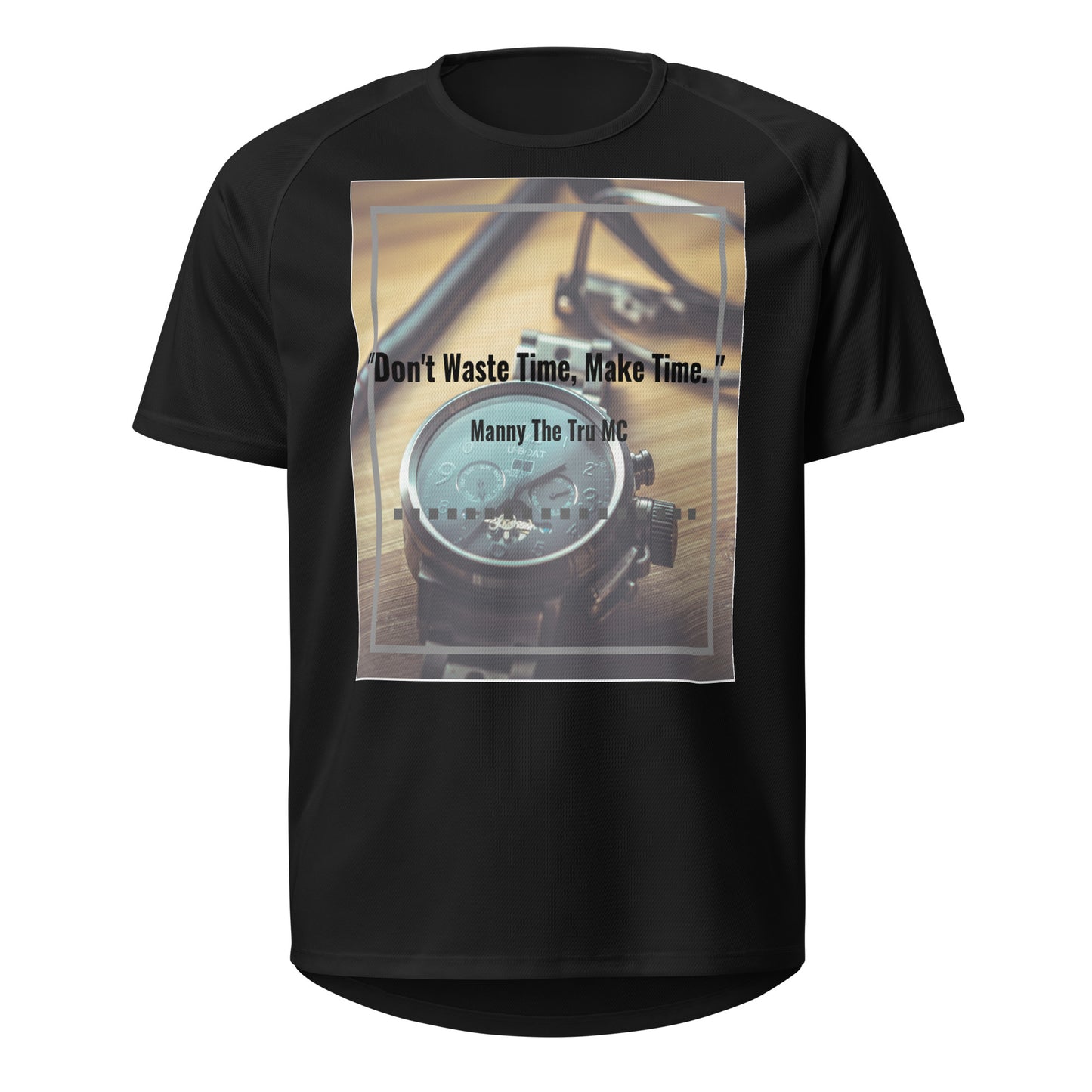 Don't waste time make time Unisex sports jersey