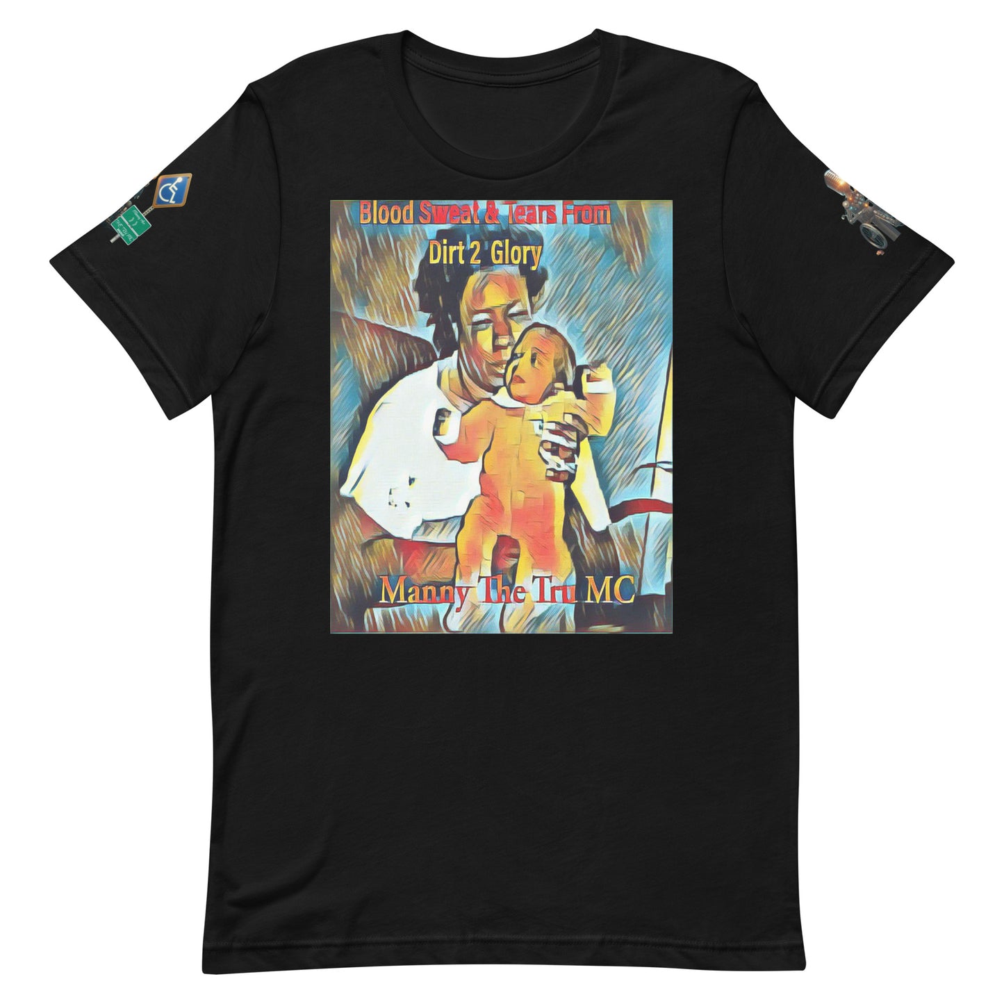 Blood Sweat & Tears from Dirt 2 Glory Unisex t-shirt