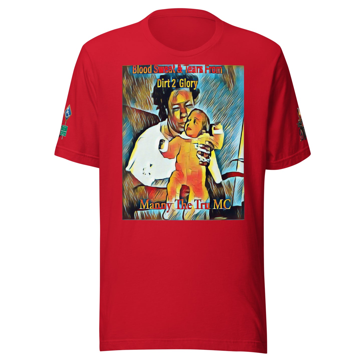 Blood Sweat & Tears from Dirt 2 Glory Unisex t-shirt