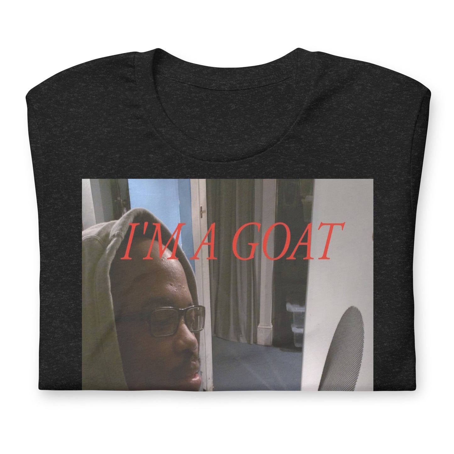 I'm a GOAT Unisex t-shirt