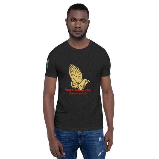 walk in faith Unisex t-shirt