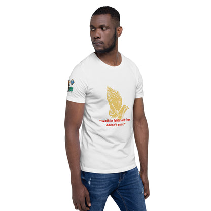 walk in faith Unisex t-shirt