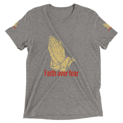 Faith over fear Short sleeve t-shirt