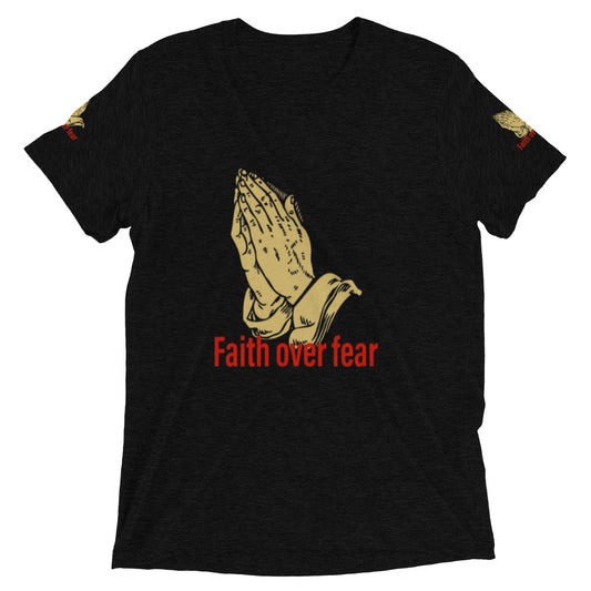 Faith over fear Short sleeve t-shirt