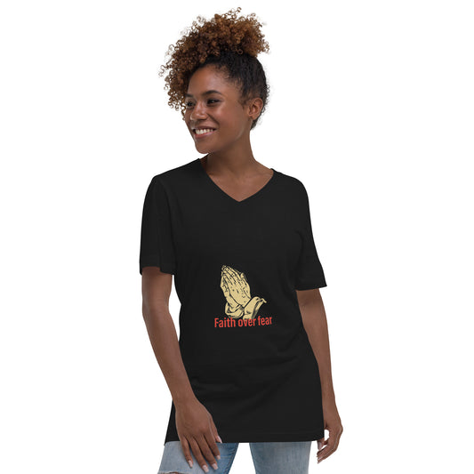 Faith over fear Unisex Short Sleeve V-Neck T-Shirt