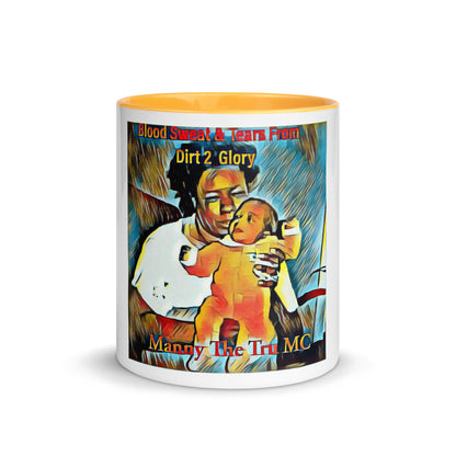 Blood Sweat & Tears from Dirt 2 Glory Mug with Color Inside