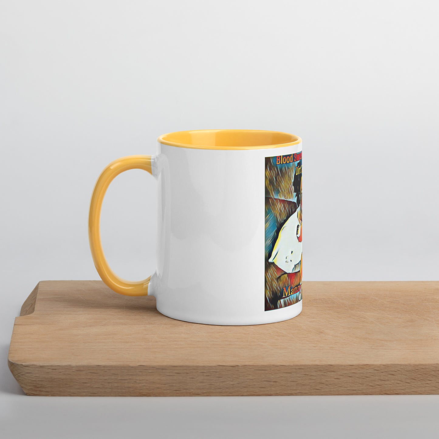 Blood Sweat & Tears from Dirt 2 Glory Mug with Color Inside