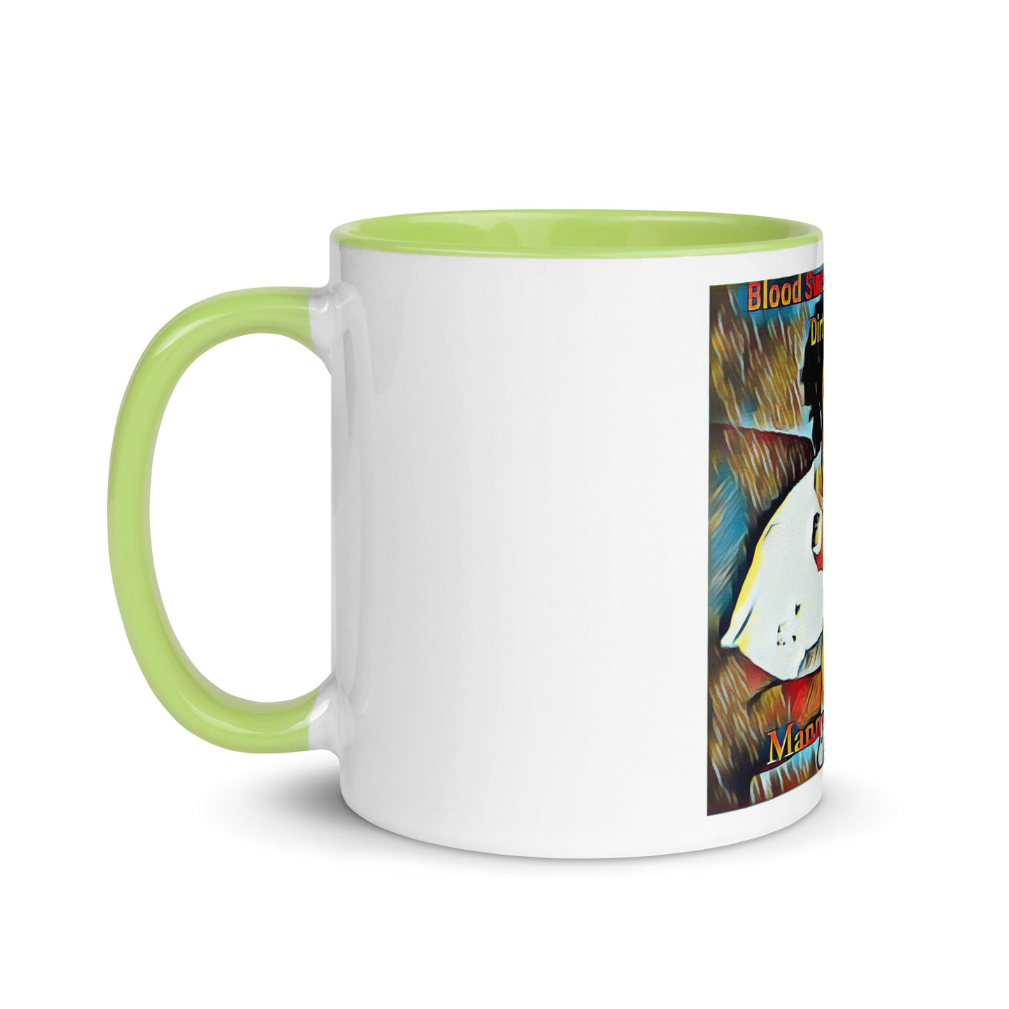 Blood Sweat & Tears from Dirt 2 Glory Mug with Color Inside