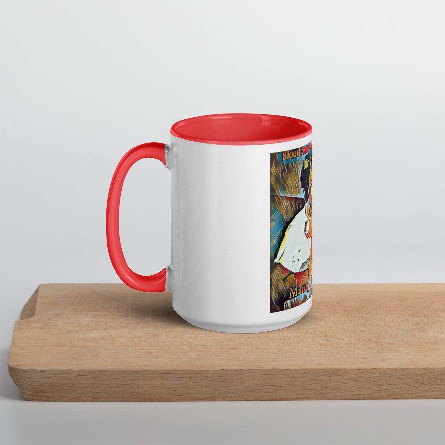 Blood Sweat & Tears from Dirt 2 Glory Mug with Color Inside