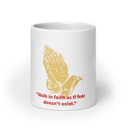 walk in faith White glossy mug