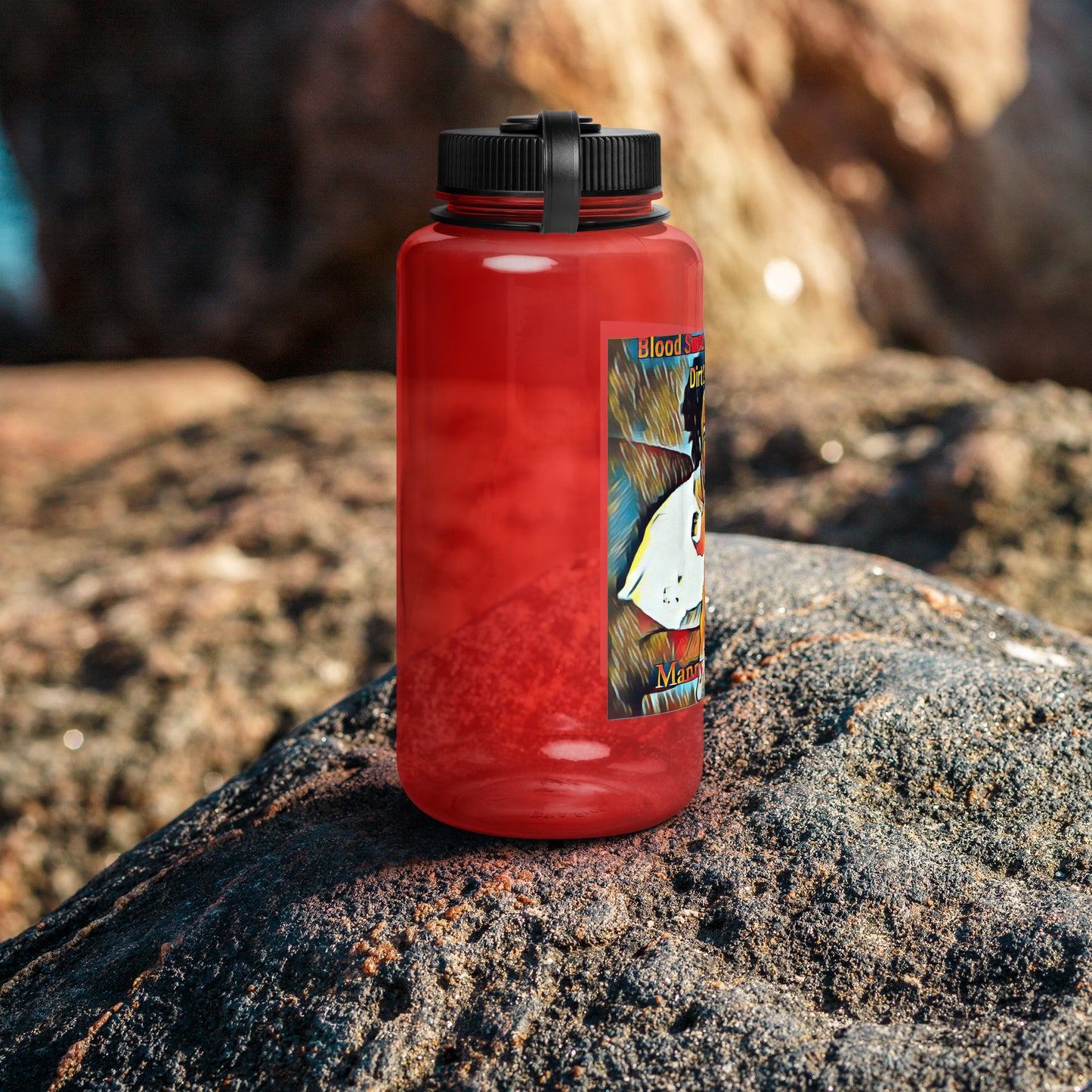 Blood Sweat & Tears from Dirt 2 Glory Wide mouth plastic water bottle