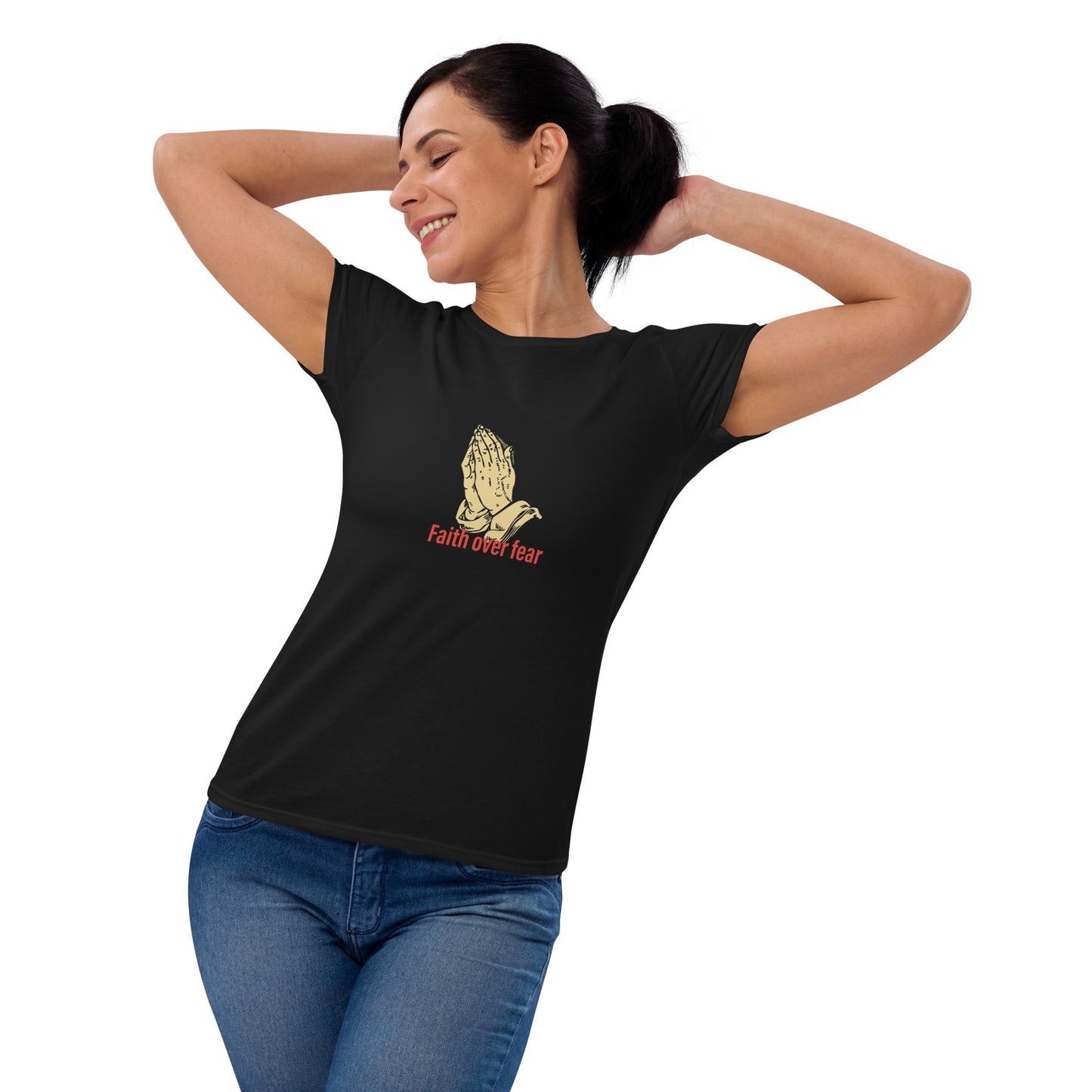 Faith over fear Women's short sleeve t-shirt