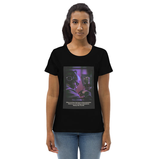 The Heart Of Determination Women's fitted eco tee