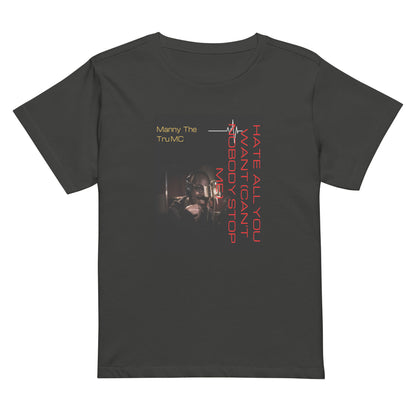 Hate all you want (Can't nobody stop me Women’s high-waisted t-shirt