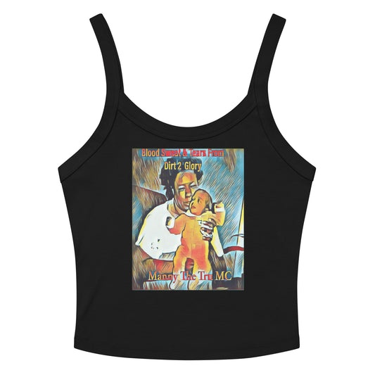 Blood Sweat & Tears from Dirt 2 Glory Women’s micro-rib tank top