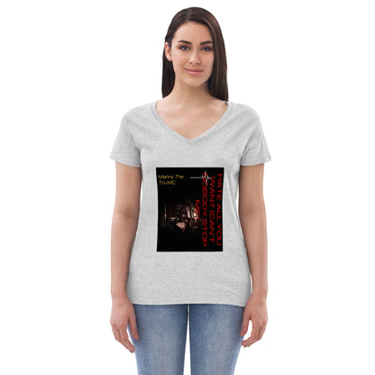 Hate all you want (Can't nobody stop me Women’s recycled v-neck t-shirt