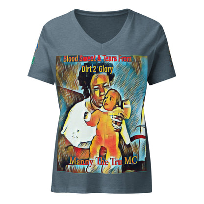 Blood Sweat & Tears from Dirt 2 Glory Women’s relaxed v-neck t-shirt