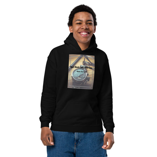 Don't waste time make time Youth heavy blend hoodie