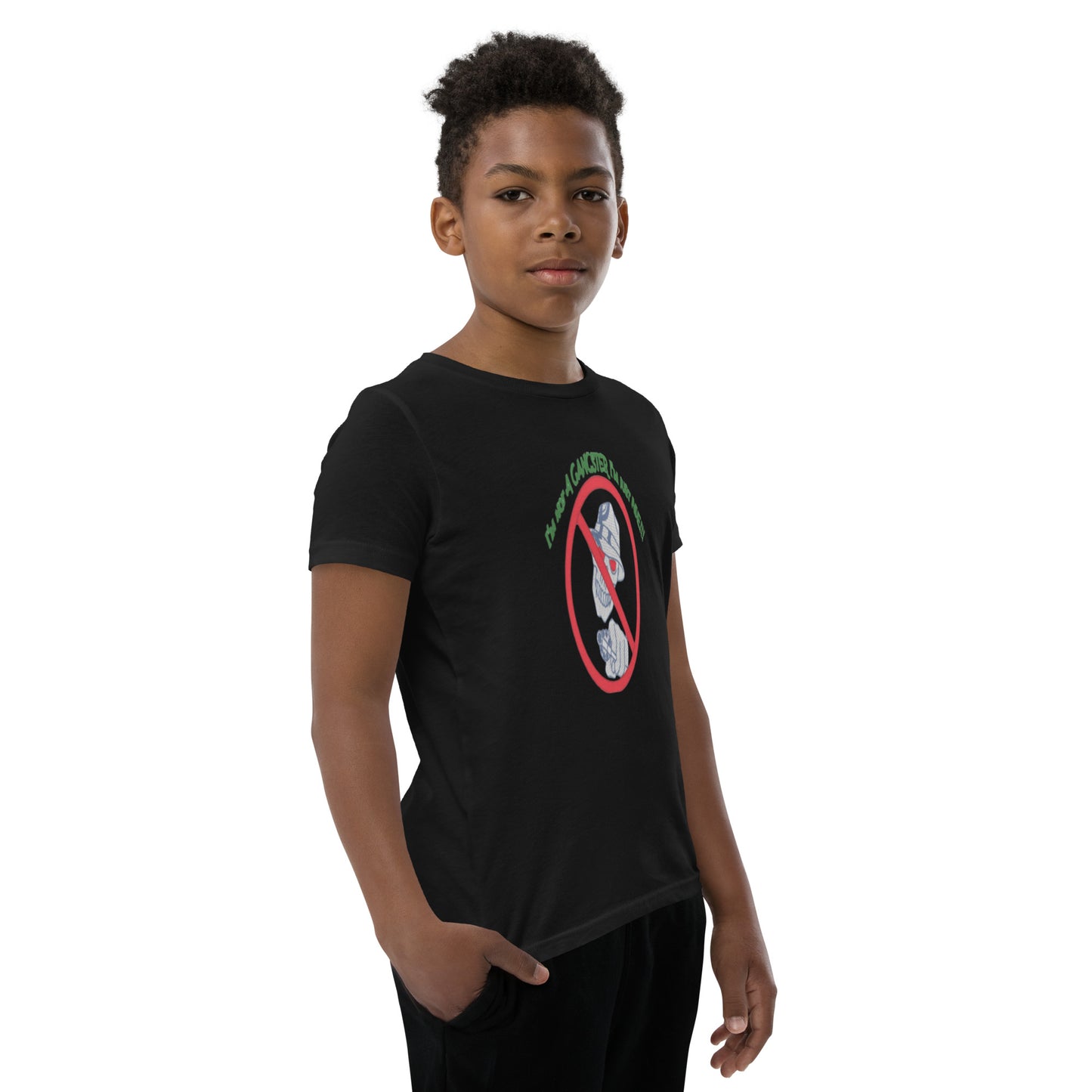 I'm not a gangster Youth Short Sleeve T-Shirt