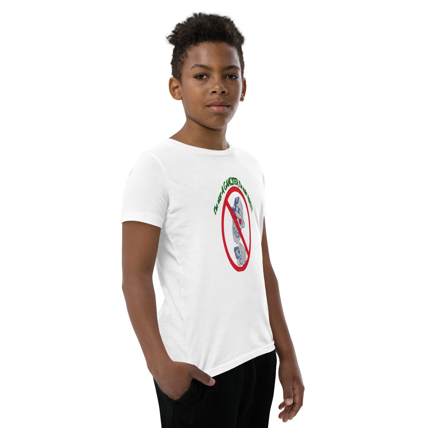I'm not a gangster Youth Short Sleeve T-Shirt